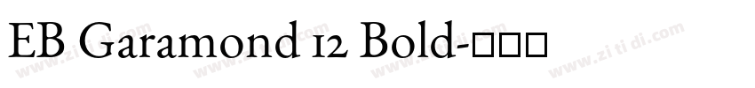 EB Garamond 12 Bold字体转换